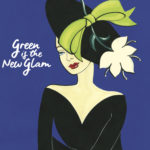 Green is the new Glam Poster Elizabeth Wessel GitNG Poster 2 – Hat2